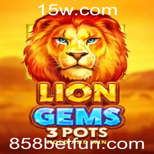 Explorando as Aventuras de LionGems3pots: Jogo Emocionante em Alta no 858bet