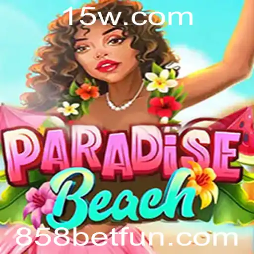 Descubra o Fascinante Mundo de ParadiseBeach e a Excitação do 858bet