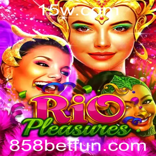 Explorando RioPleasures: O Novo Jogo Popular do 858bet