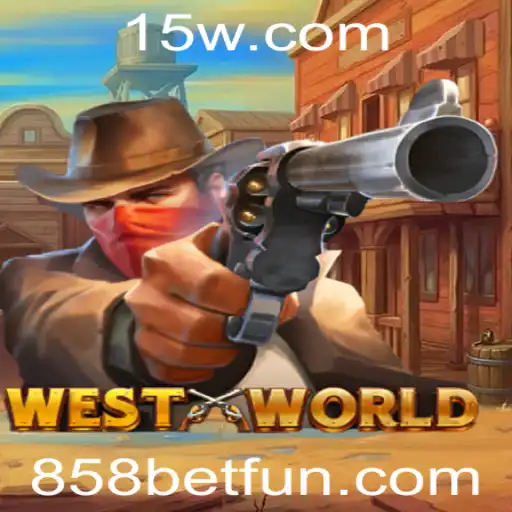 Explorando o Fascinante Mundo de WestWorld e a Emoção do Jogo 858bet